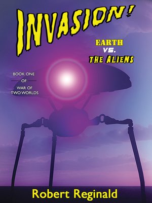 cover image of Invasion!: Earth vs. the Aliens